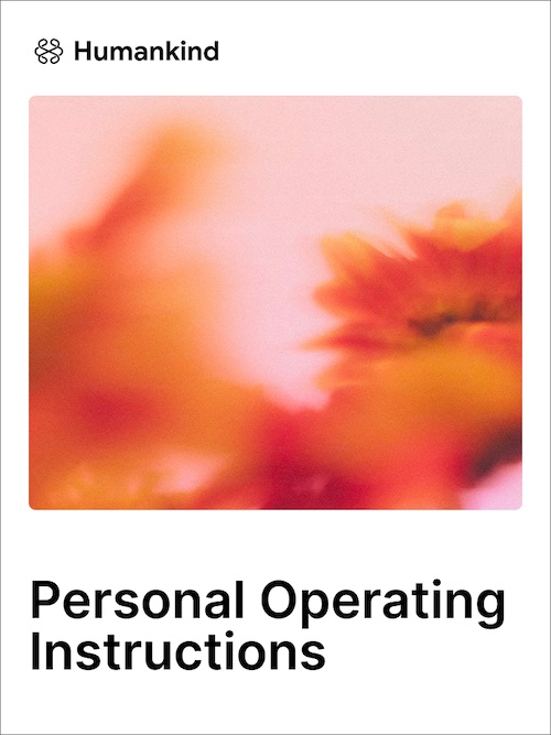 Your personal operating manual